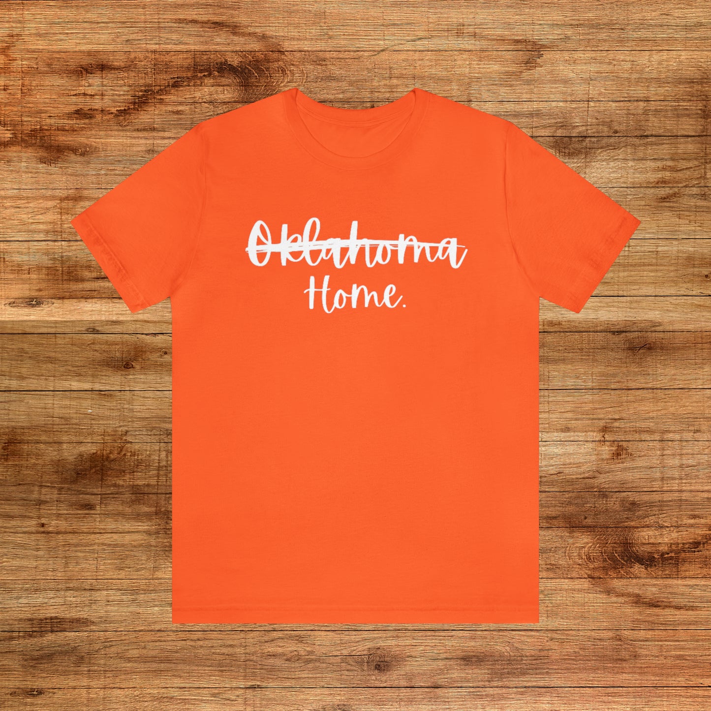 Oklahoma Home - Unisex Short Sleeve Tee