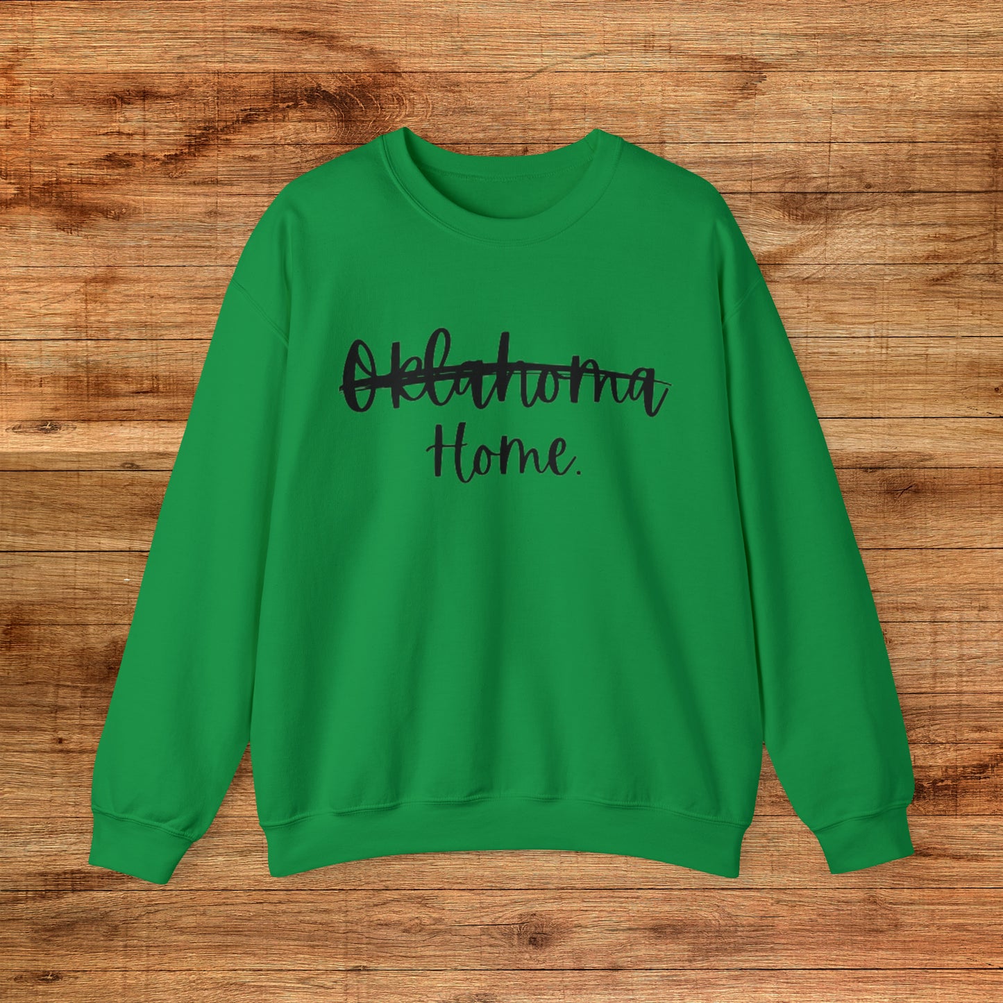 Oklahoma Home - Unisex Crewneck Sweatshirt