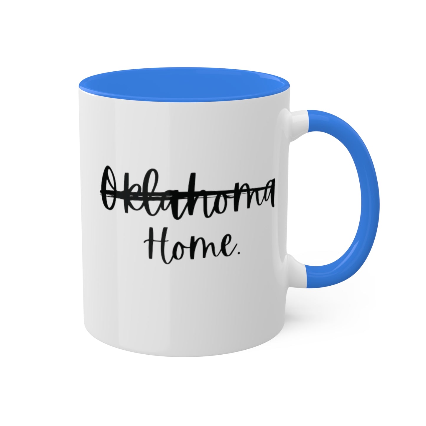 Home - Oklahoma Home Coffee Mug, 11oz