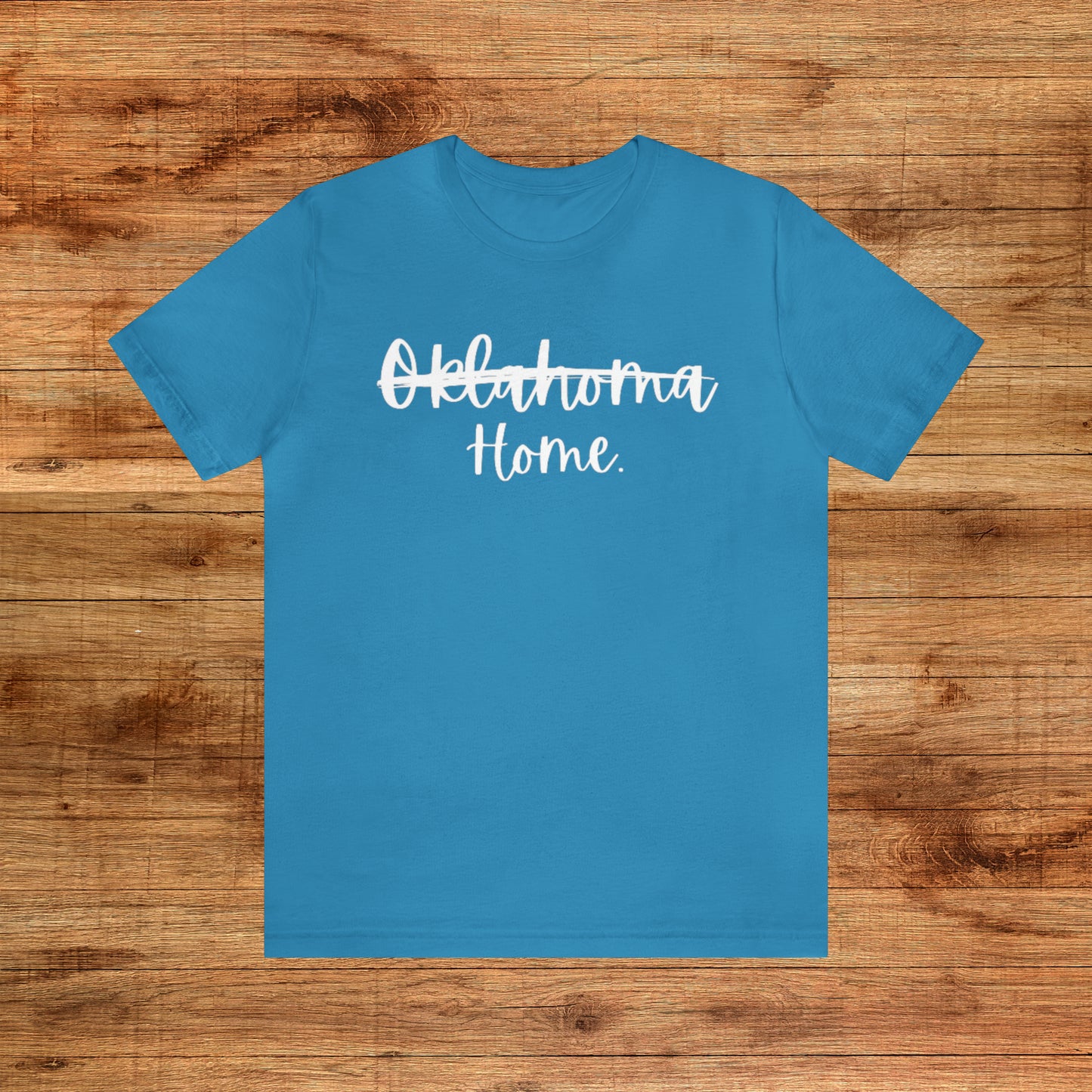 Oklahoma Home - Unisex Short Sleeve Tee